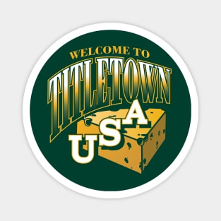 Green Bay Packers Titletown USA Magnet